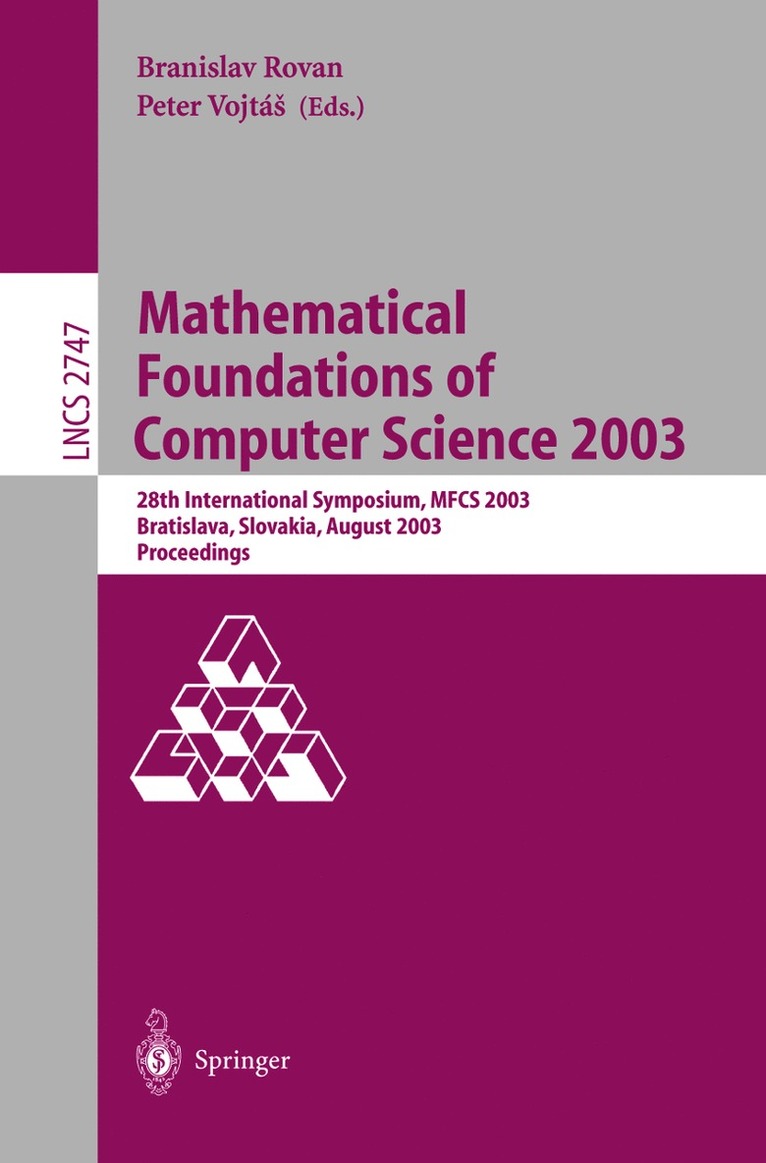Branislav Rovan, Peter Vojtas - Mathematical Foundations of Computer Science 2003, Häftad
