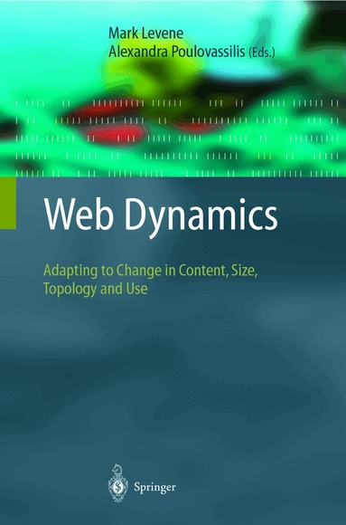 Mark Levene, Alexandra Poulovassilis - Web Dynamics, Inbunden