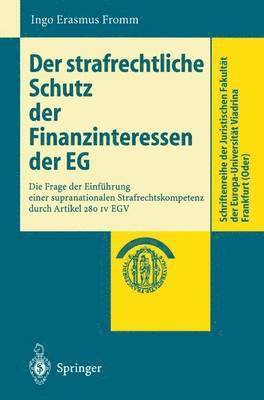 bokomslag Der strafrechtliche Schutz der Finanzinteressen de EG