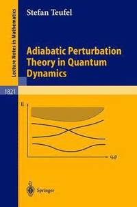 bokomslag Adiabatic Perturbation Theory in Quantum Dynamics
