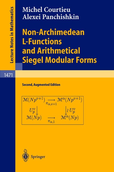 Michel Courtieu, Alexei A. Panchishkin - Non-Archimedean L-Functions and Arithmetical Siegel Modular Forms, Häftad