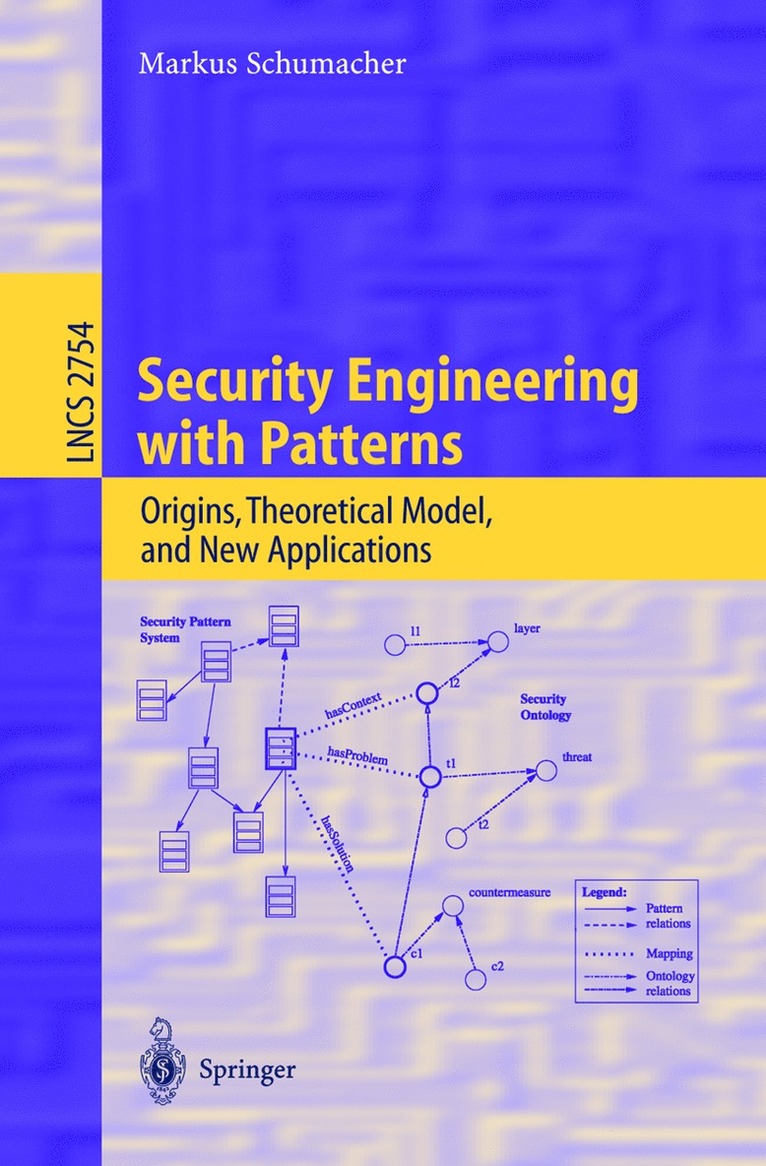 Markus Schumacher - Security Engineering with Patterns, Häftad
