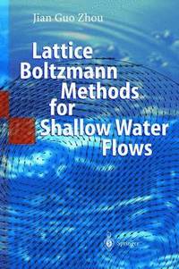 bokomslag Lattice Boltzmann Methods for Shallow Water Flows