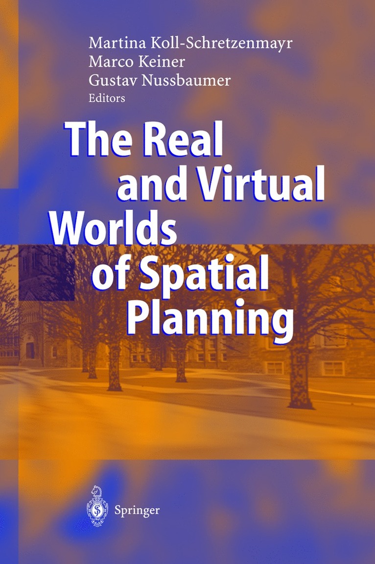 Real and Virtual Worlds of Spatial Planning