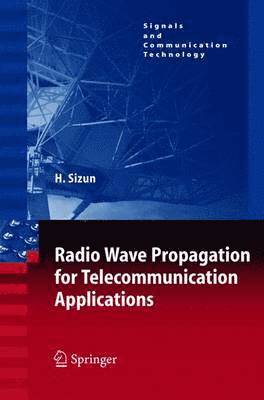 bokomslag Radio Wave Propagation for Telecommunication Applications