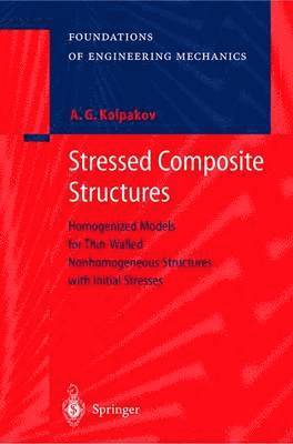 Stressed Composite Structures 1