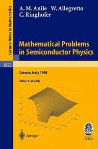bokomslag Mathematical Problems in Semiconductor Physics