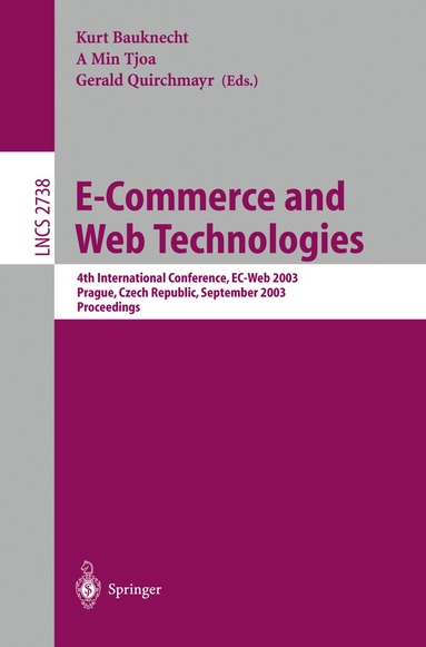 Kurt Bauknecht, A. Min Tjoa, Gerald Quirchmayr - E-Commerce and Web Technologies, Häftad