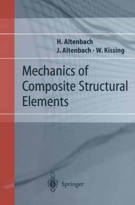 Mechanics of Composite Structural Elements 1