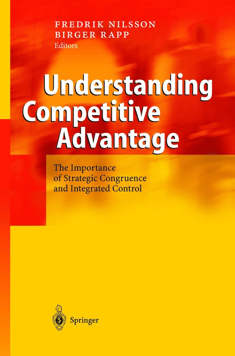 Fredrik Nilsson, Birger Rapp - Understanding Competitive Advantage, Inbunden