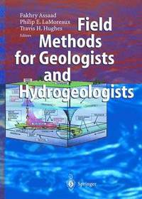 bokomslag Field Methods for Geologists and Hydrogeologists