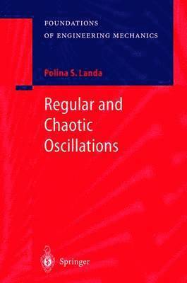 Regular and Chaotic Oscillations 1