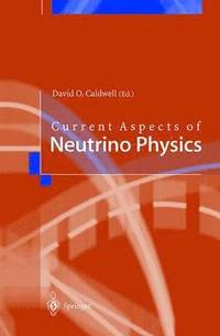 bokomslag Current Aspects of Neutrino Physics