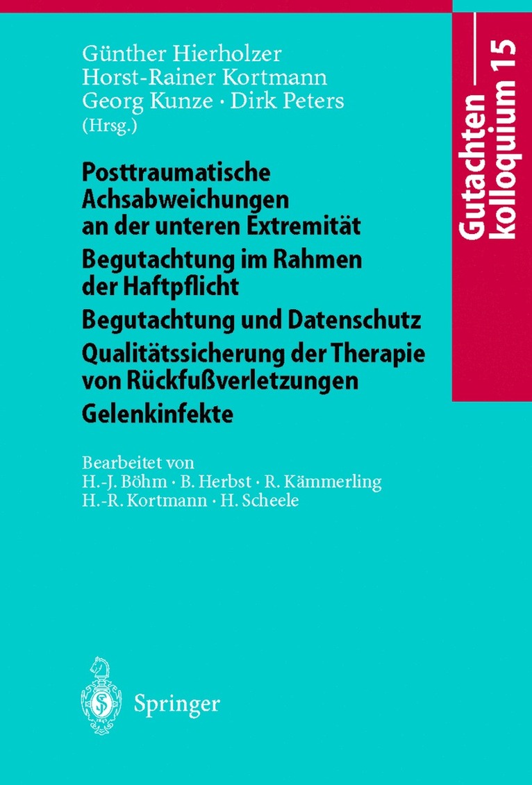 G. Hierholzer, H.-R. Kortmann, G. Kunze, D. Peters, Gunther Hierholzer, H. -R Kortmann, H. Scheele, R. Kämmerling, B. Herbst, H. -R. Kortmann, H. -J. Böhm - Gutachtenkolloquium 15, Häftad