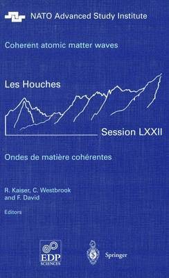 Coherent atomic matter waves - Ondes de matiere coherentes 1