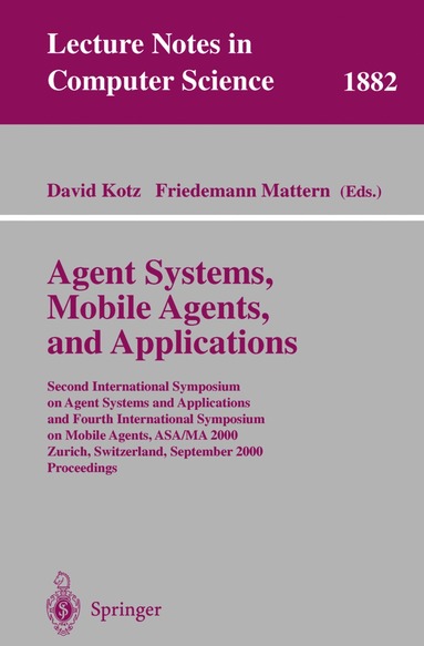 bokomslag Agent Systems, Mobile Agents, and Applications