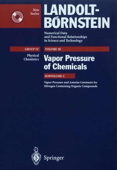 H.P.J. Wijn, K.R. Hall - Vapor Pressure and Antoine Constants for Nitrogen Containing Organic Compounds, Inbunden