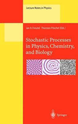 Stochastic Processes in Physics, Chemistry, and Biology 1