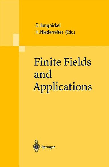 Dieter Jungnickel, H. Niederreiter - Finite Fields and Applications, Inbunden