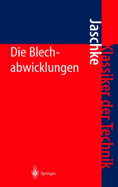 Johann Jaschke - Die Blechabwicklungen, Inbunden