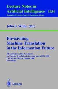 bokomslag Envisioning Machine Translation in the Information Future
