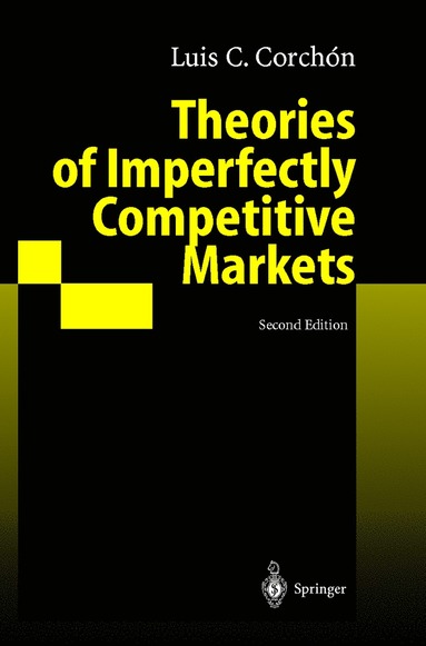 bokomslag Theories of Imperfectly Competitive Markets