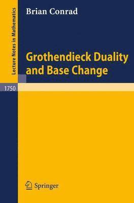 bokomslag Grothendieck Duality and Base Change