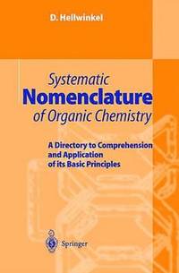 bokomslag Systematic Nomenclature of Organic Chemistry