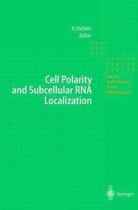 bokomslag Cell Polarity and Subcellular RNA Localization