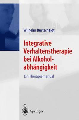 bokomslag Integrative Verhaltenstherapie bei Alkoholabhngigkeit