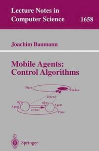 bokomslag Mobile Agents: Control Algorithms
