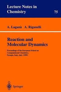 bokomslag Reaction and Molecular Dynamics