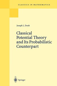 bokomslag Classical Potential Theory and Its Probabilistic Counterpart