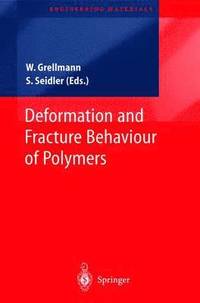 bokomslag Deformation and Fracture Behaviour of Polymers