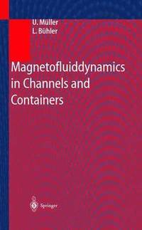 bokomslag Magnetofluiddynamics in Channels and Containers