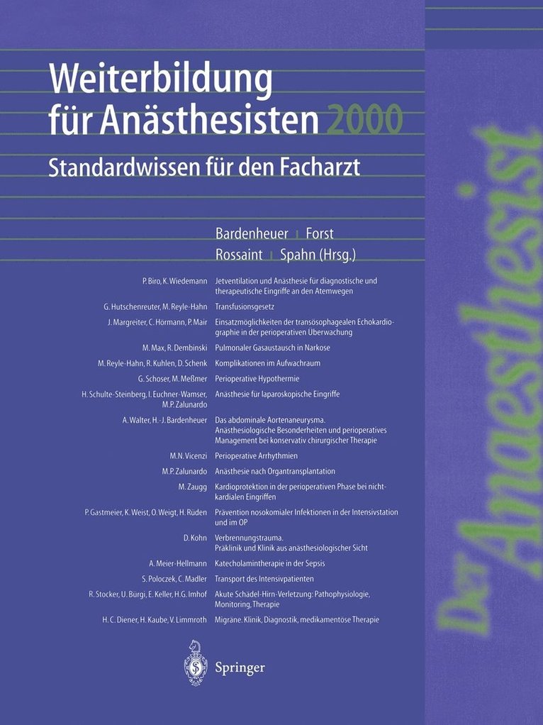 H.J. Bardenheuer, H. Forst, R. Rossaint, D.R. Spahn, H. J. Bardenheuer, D. R. Spahn - Weiterbildung für Anästhesisten 2000, Häftad
