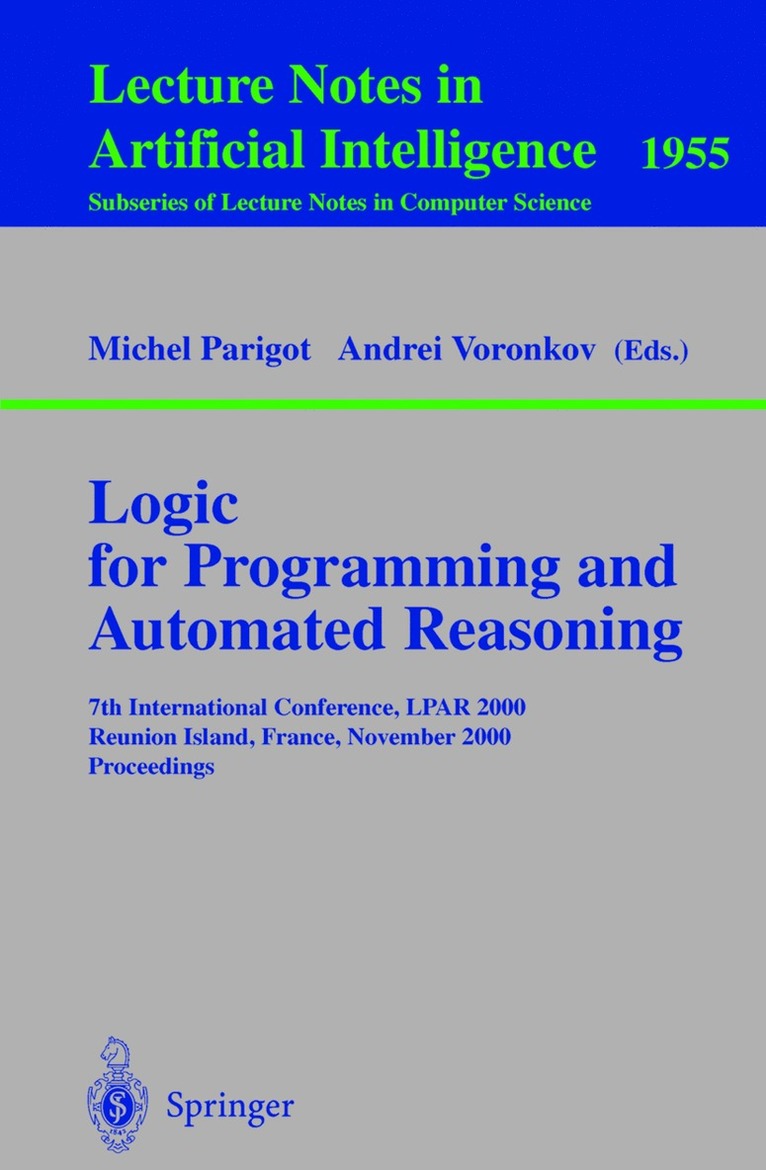 Michel Parigot, Andrei Voronkov - Logic for Programming and Automated Reasoning, Häftad