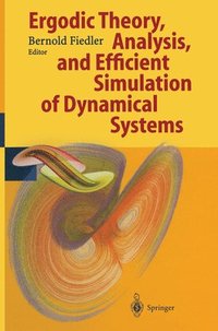 bokomslag Ergodic Theory, Analysis and Efficient Simulation of Dynamical Systems