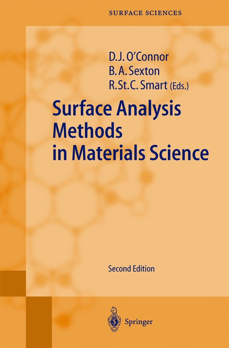 D.J. O'Connor, Brett A. Sexton, Roger S.C. Smart, D. J. O'Connor, John O'Connor, Brett Sexton, Roger S. C. Smart - Surface Analysis Methods in Materials Science, Inbunden