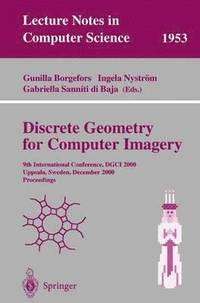 bokomslag Discrete Geometry for Computer Imagery