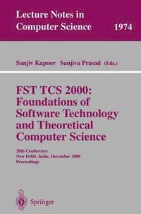 bokomslag FST TCS 2000: Foundations of Software Technology and Theoretical Science