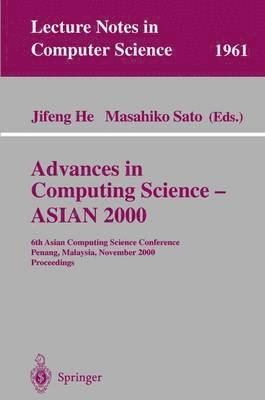 Advances in Computing Science - ASIAN 2000 1