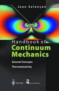 bokomslag Handbook of Continuum Mechanics