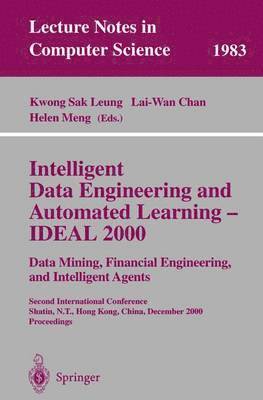 bokomslag Intelligent Data Engineering and Automated Learning - IDEAL 2000. Data Mining, Financial Engineering, and Intelligent Agents