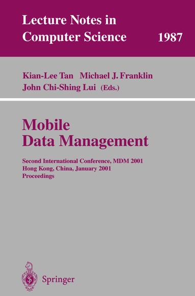 Kian-Lee Tan, Michael J. Franklin, John C.-S. Lui - Mobile Data Management, Häftad