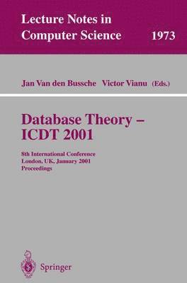 Database Theory - ICDT 2001 1