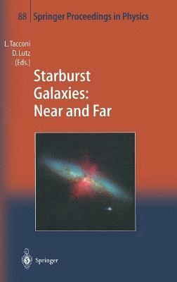 bokomslag Starburst Galaxies - Near and Far