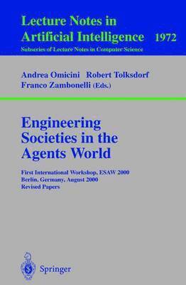 Engineering Societies in the Agents World 1