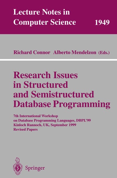 Richard Connor, Alberto Mendelzon - Research Issues in Structured and Semistructured Database Programming, Häftad