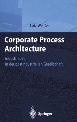 bokomslag Corporate Process Architecture